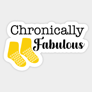 Chronically Fabulous Sticker